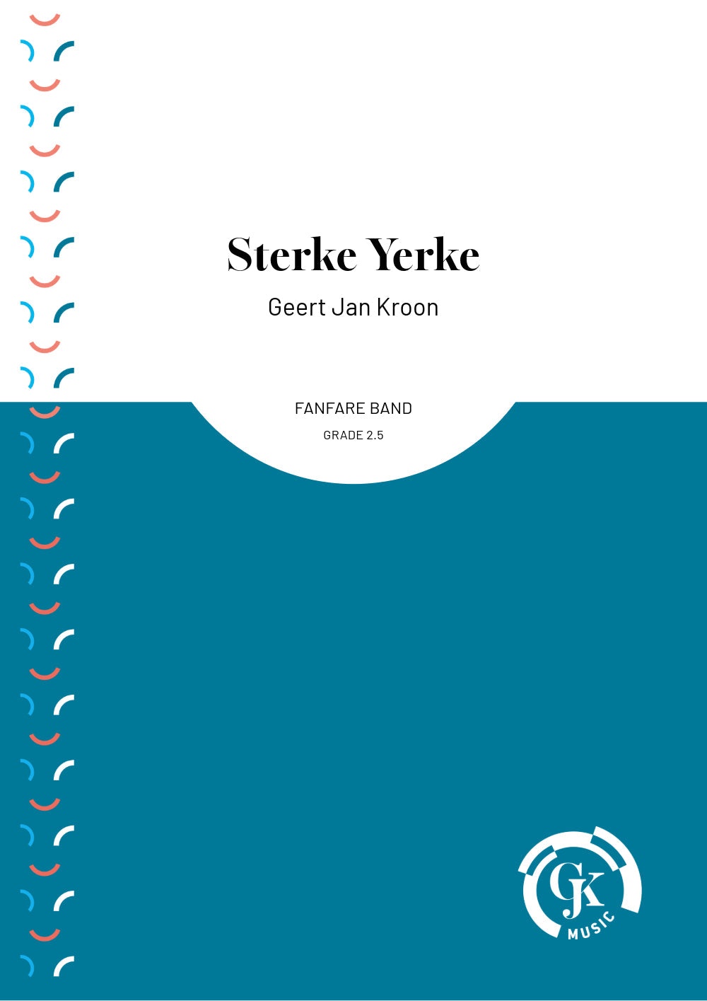 Sterke Yerke (Score) - Fanfare Band