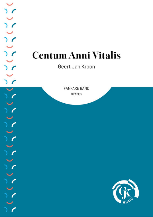 Centum Anni Vitalis - Fanfare