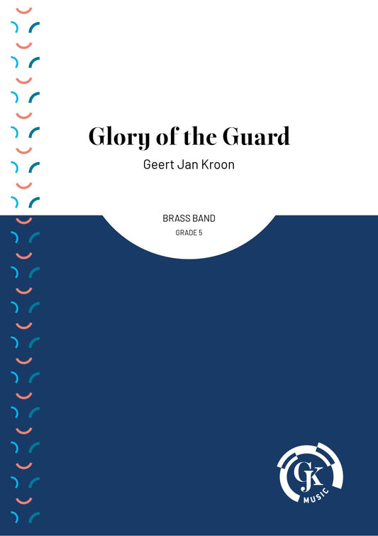 Glory of the Guard - Brass Band