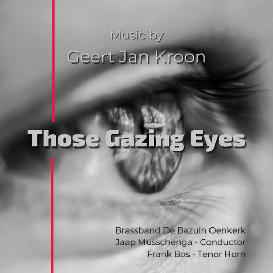 Luister naar Those Gazing Eyes door Brassband De Bazuin Oenkerk