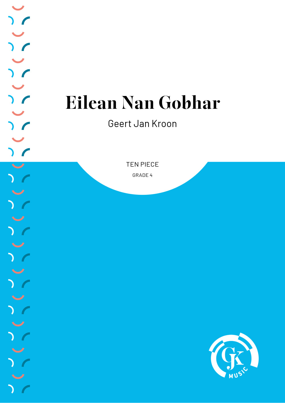 Eilean Nan Gobhar - Ten Piece