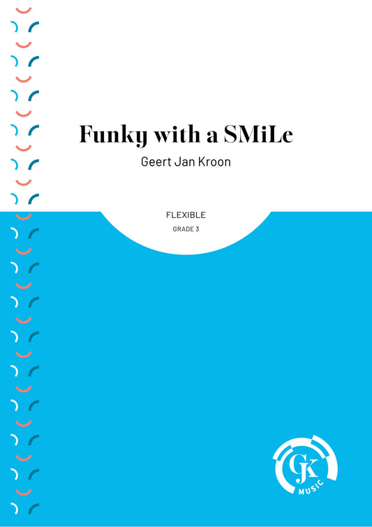 Funky with a SMiLe - Flexible Ensemble